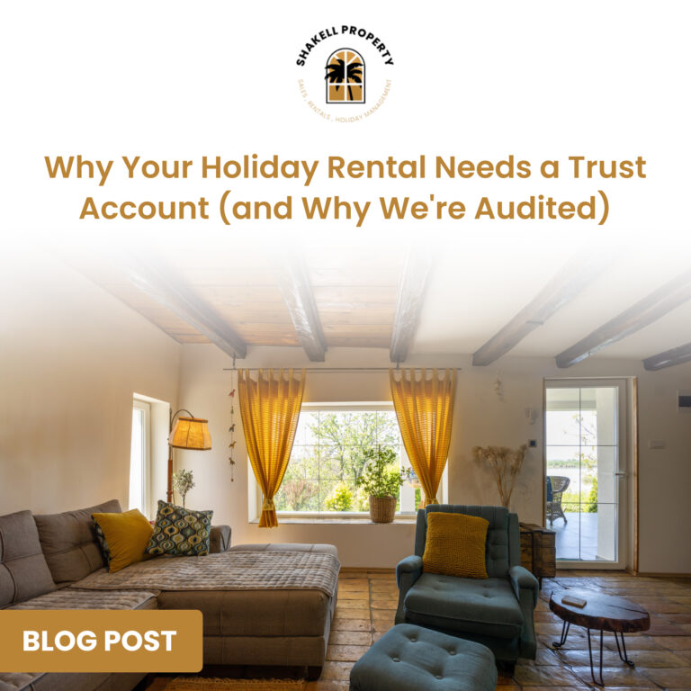 Why Your Holiday Rental Needs a Trust Account (and Why We’re Audited)